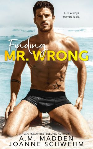 [Mr. Wrong 01] • Finding Mr. Wrong